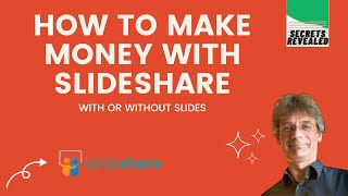 How To Make Money With Slideshare🔴SECRETS REVEALED🔴Make Money Online [upl. by Jeu]