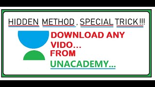 How to download Unacademy videos 2020 amp how to watch free lectures for class 6 to12 [upl. by Capwell]