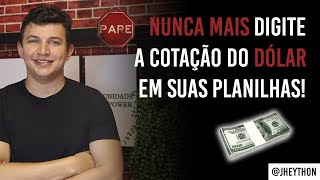 COMO BUSCAR O DÓLAR DE FORMA AUTOMÁTICA NO EXCEL  APRENDA EM 3 MINUTOS [upl. by Tucky]