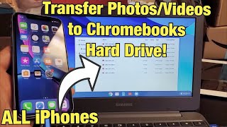 All iPhones How to Transfer Photos amp Videos to Chromebooks Hard Drive [upl. by Nawyt]