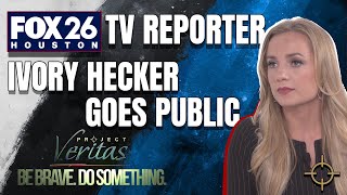 Fox 26 Reporter Ivory Hecker Releases Tape of Bosses Sounds Alarm on Corruption amp Censorship [upl. by Alexei]