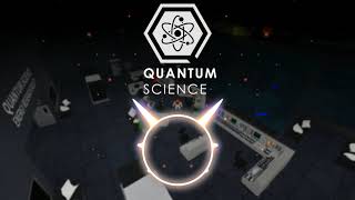 Quantum Science  Power  SoundTrack Reactor Start [upl. by Odella]