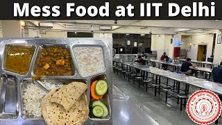 Mess food at IIT Delhi [upl. by Hobbs870]