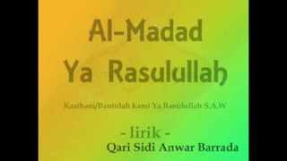 Al Madad Ya Rasulullah  Lirik amp Maksud [upl. by Geller545]