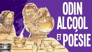 Odin alcool et poésie  Mythes et Légendes 24 [upl. by Nellac547]