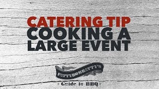 Catering Tip  Cooking a Large Event [upl. by Ziguard]