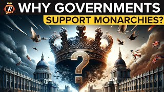 Why Even Republican Governments Support Monarchies [upl. by Nalda]