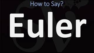 How to Pronounce Euler CORRECTLY [upl. by Leuqim]