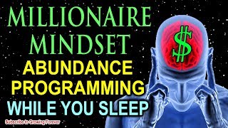 Sleep Programming for Prosperity  Millionaire Mindset Affirmations  Attract Wealth amp Abundance [upl. by Ihcehcu]