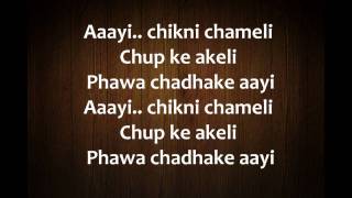 Chikni Chameli Hindi Song Lyrics from Agneepath [upl. by Chavaree]