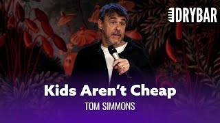 Children Will Financially Ruin You Tom Simmons  Full Special [upl. by Drewett]