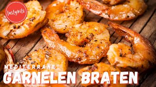 Scampi  Garnelen braten  das mediterrane REZEPT mit Chili amp Knoblauch [upl. by Winola]