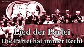 Lied der Partei GDR songEnglish translation [upl. by Hewet]