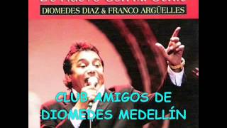 11 QUIÉN DIJO  DIOMEDES DÍAZ amp FRANCO ARGÜELLES 2005 DE NUEVO CON MI GENTE [upl. by Meta442]