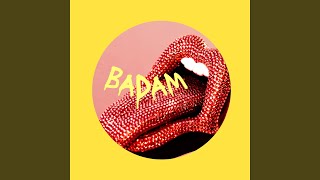 Badam Badam [upl. by Iras]