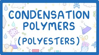 GCSE Chemistry  Condensation Polymers Polyesters 60 [upl. by Sivia]