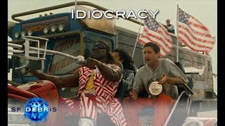 A Look at Idiocracy [upl. by Inal]