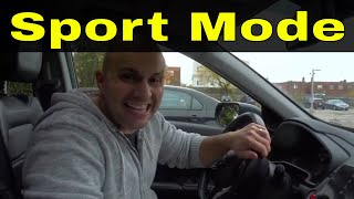 What Does Sport Mode Do On A CarEasy Explanation [upl. by Weide]