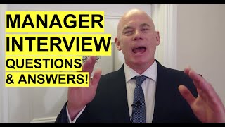 MANAGER Interview Questions and Answers How to PASS a Management Job Interview [upl. by Nnanerak496]