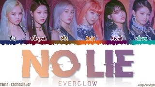 EVERGLOW  NO LIE Lyrics Color CodedHanRomEng [upl. by Stanly]