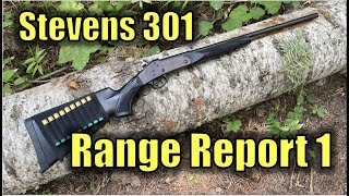 Stevens Model 301  Range Report 1 [upl. by Derril]