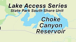 Choke Canyon Reservoir  South Shore Boat Ramps [upl. by Maybelle]