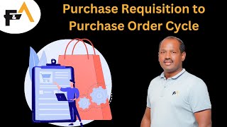 Purchase Requisition to Purchase Order Cycle [upl. by Moule959]