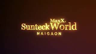 Unveiling Sunteck MaxXWorld Naigaon AV [upl. by Htomit]