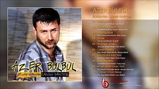 Azer Bülbül  Aman Güzel Yavaş Yürü [upl. by Ramel]