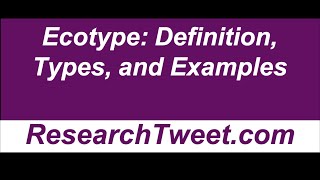 Ecotype Definition Types and Examples [upl. by Arriat]