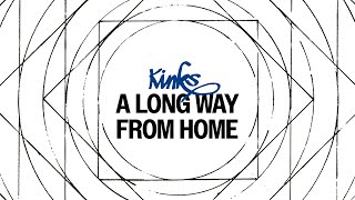 The Kinks  A Long Way from Home Official Audio [upl. by Reinhard]