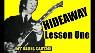 Eric Clapton Bluesbreakers John Mayall Hideaway Guitar Lesson 1 [upl. by Alamac]