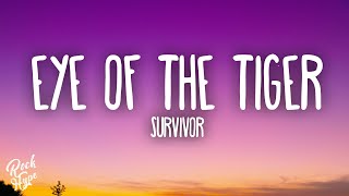 Survivor  Eye Of The Tiger [upl. by Bearnard87]