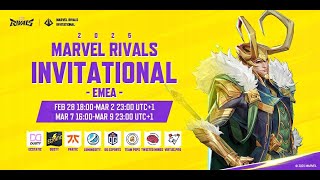 Marvel Rivals Invitational 2025 EMEA Day 4 UTC1） [upl. by Ainitsirc436]