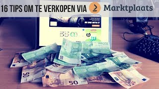 16 Tips om te Verkopen via Marktplaats [upl. by Anwad]