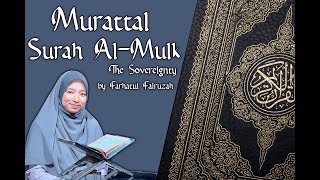 Farhatul Fairuzah  Al Mulk  The Sovereignty  Surah 67 [upl. by Paulie857]