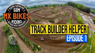 MX Bikes Track Builder Helper  Episode 1  Installation amp Introduction [upl. by Mignonne]