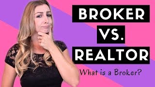 Broker vs Realtor  What is a Broker [upl. by Larine]