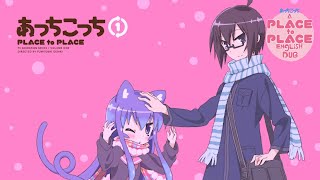 Acchi Kocchi A Place to Place Dub Episode 1 [upl. by Etezzil260]