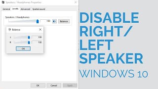 How to Disable Right Speaker  Left Speaker on Laptop  Windows 10 [upl. by Pollyanna]