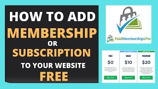 How To Add Subscription Or Membership Plan to Your WordPress Website in 2021  Paid Membership Pro [upl. by Evaleen]