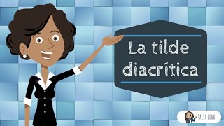 La tilde diacrítica  CASTELLANO  Video educativo [upl. by Kandy]