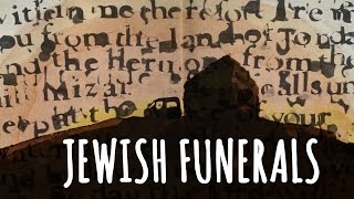 What to expect at Jewish Funerals Customs and Traditions [upl. by Ahsienroc]