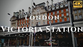 London Victoria Station Walk Through England 4K [upl. by Benedicta]