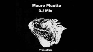 Mauro Picotto DJ Mix [upl. by Adaha343]