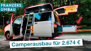 Camper Ausbau Kosten unter 3000 € 🤑  DIY Campervan  Franzeks Reisen [upl. by Tiffi]