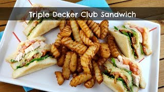 Triple Decker Club Sandwich  Classic Diner Style Clubhouse Sandwich  Chicken Bacon amp Avocado [upl. by Eytteb]