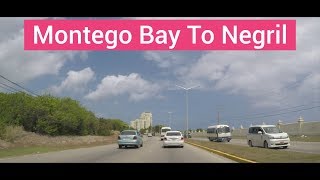 Montego Bay to Negril Jamaica [upl. by Androw]