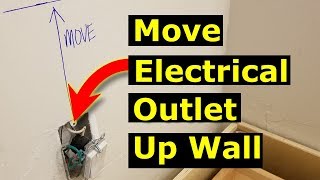 Moving Electrical Outlet Up A Wall How to Move a Light Switch [upl. by Anaud]