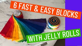 🌻✨ 6 FAST amp EASY JELLY ROLL BLOCKS  SEW UP YOUR STASH [upl. by Slinkman]